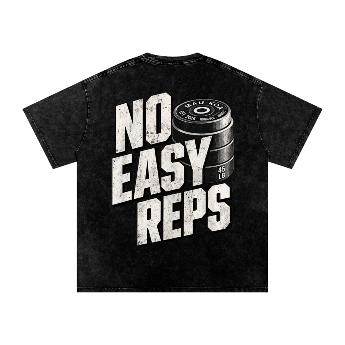 NO EASY REPS Oversized Tee